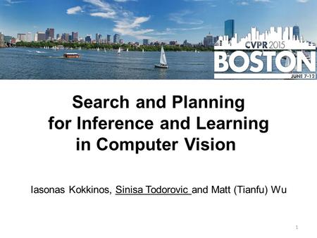 Search and Planning for Inference and Learning in Computer Vision
