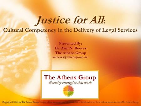 Justice for All: The Athens Group diversity strategies that work