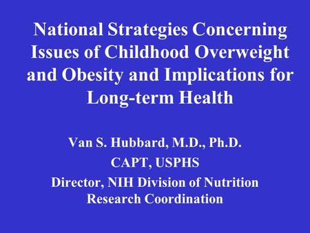 Director, NIH Division of Nutrition Research Coordination