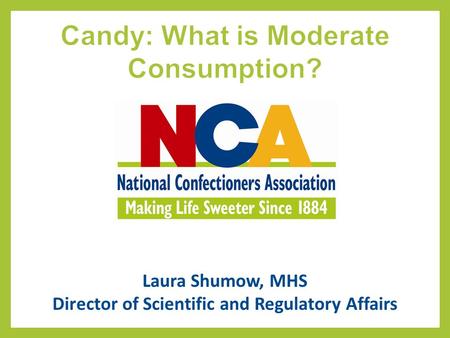 Candy: What is Moderate Consumption?