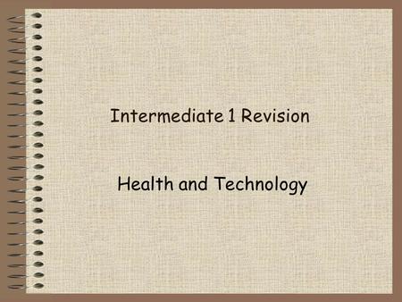Intermediate 1 Revision Health and Technology 1 - Which of the following is a body building food? 1.Fat 2.Carbohydrate 3.Protein 4.Vitamins 15.