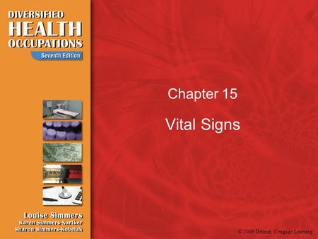 Chapter 15 Vital Signs.