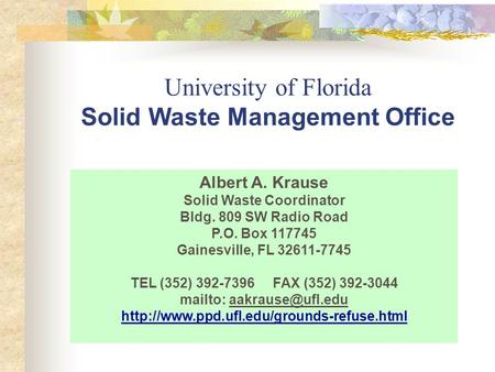 Solid Waste Coordinator mailto: