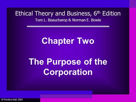Chapter Two The Purpose of the Corporation