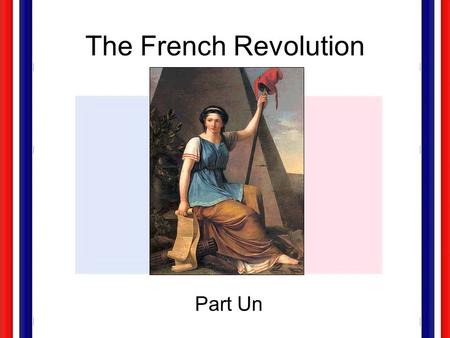 The French Revolution Part Un. Emmanuel Joseph Sieyes 1 st What is the Third Estate? Everything! 2 nd What has it been heretofore in the political order?