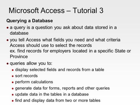 Microsoft Access – Tutorial 3