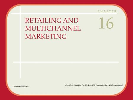 RETAILING AND MULTICHANNEL MARKETING