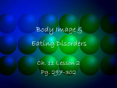 Body Image & Eating Disorders