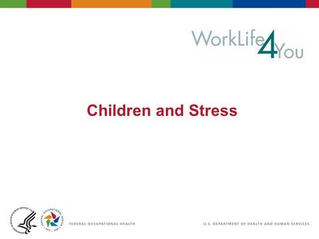Children and Stress. Define stress for a child Facts Not seeing eye to eye What are the signs? What triggers stress for your child? Objectives Behaviors.