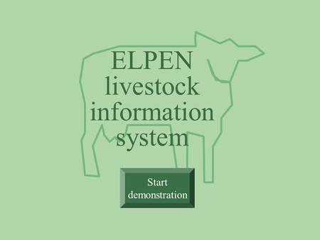 ELPEN livestock information system Start demonstration.