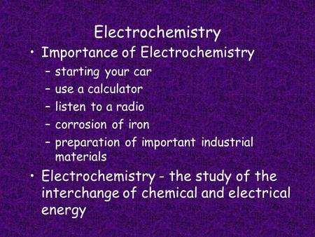Electrochemistry Importance of Electrochemistry