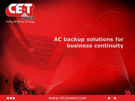 AC backup solutions for business continuity. Secure your business, Stay on!