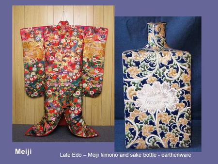 Meiji Late Edo – Meiji kimono and sake bottle - earthenware.