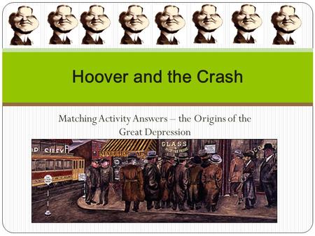 Matching Activity Answers – the Origins of the Great Depression