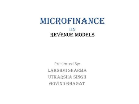 Microfinance its revenue models