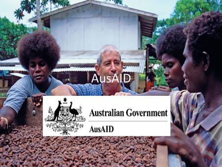 AusAID. VCAA the aims and objectives of the Australian Government’s AusAID and the role it plays in programs to improve global health and sustainable.
