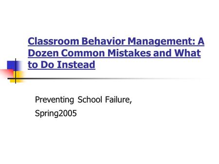 Preventing School Failure, Spring2005