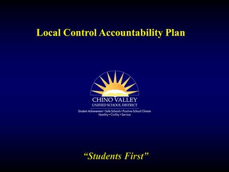 Local Control Accountability Plan. LCAP  The Local Control Accountability Plan (LCAP) is a document that provides details regarding the District’s services,