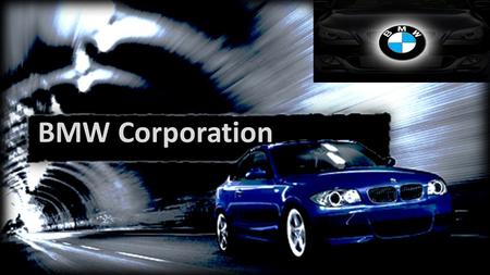 BMW Corporation.