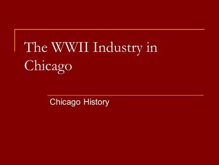 The WWII Industry in Chicago Chicago History. Bell Ringer Review this graph  The red dotted line is normal unemployment rate.  In what year is the unemployment.