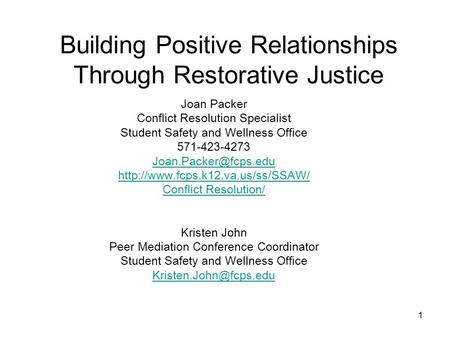 Building Positive Relationships Through Restorative Justice