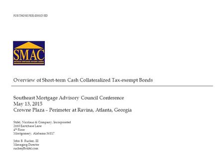 Overview of Short-term Cash Collateralized Tax-exempt Bonds
