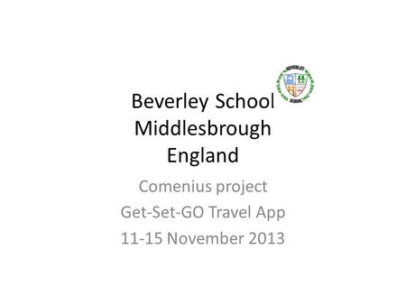 Beverley School Middlesbrough England