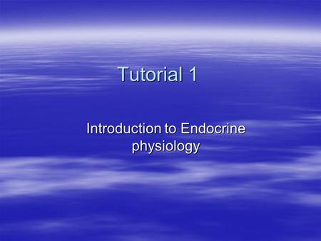Tutorial 1 Introduction to Endocrine physiology. Case 1  History Salma is a 35 year old lady presented to her doctor with the following symptoms; intolerance.