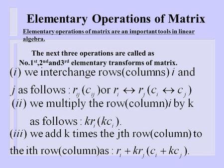 Elementary Operations of Matrix