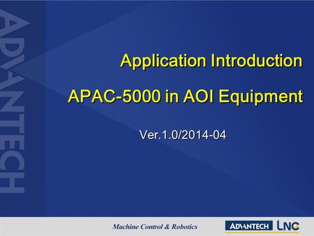 Application Introduction APAC-5000 in AOI Equipment
