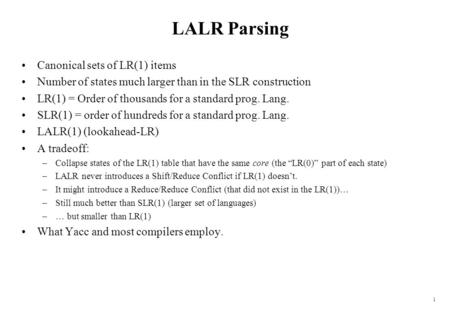 LALR Parsing Canonical sets of LR(1) items