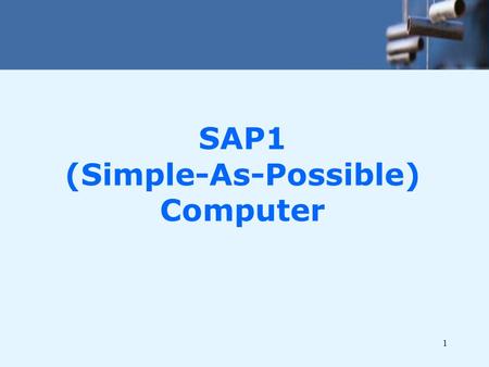 SAP1 (Simple-As-Possible) Computer
