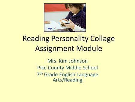 Reading Personality Collage Assignment Module