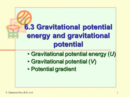 6.3 Gravitational potential energy and gravitational potential