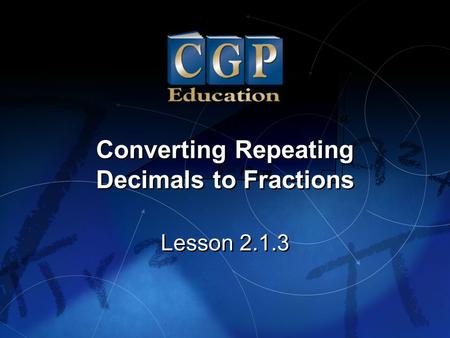 Converting Repeating Decimals to Fractions