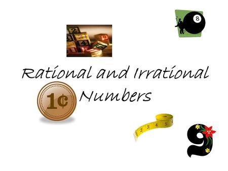 Rational and Irrational Numbers A rational number is a number that can be expressed as a fraction or ratio (rational). The numerator and the denominator.
