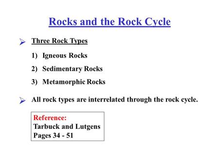 Rocks and the Rock Cycle