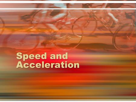 Speed and Acceleration. Vocabulary DefinitionIllustration 3 Examples3 Non-examples VocabularyWord SpeedSpeed VelocityVelocity AccelerationAcceleration.