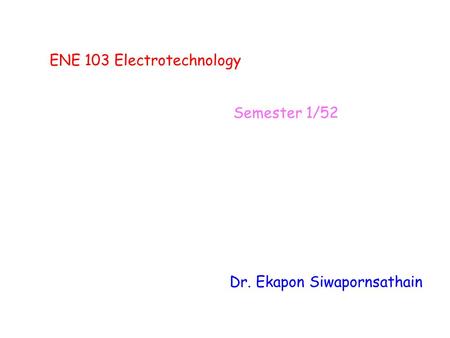 ENE 103 Electrotechnology