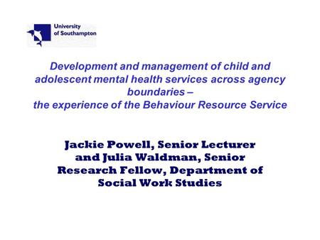 Development and management of child and adolescent mental health services across agency boundaries – the experience of the Behaviour Resource Service Jackie.