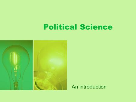 Political Science An introduction.