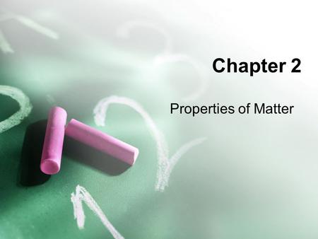 Chapter 2 Properties of Matter. Pure Substances Def: matter that always has exactly the same composition EX: table salt, table sugar Every sample of a.