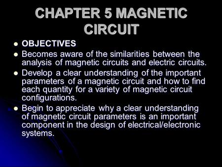 CHAPTER 5 MAGNETIC CIRCUIT