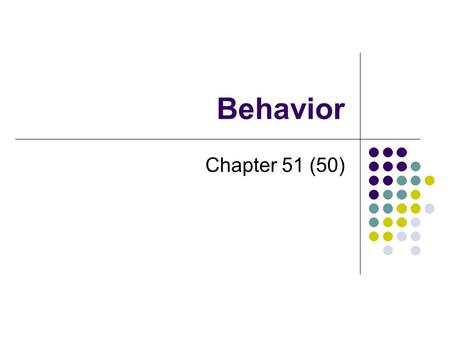 Behavior Chapter 51 (50).