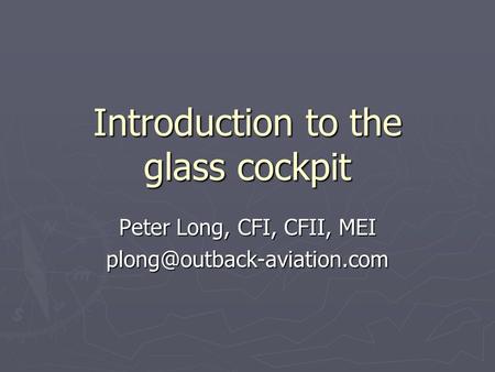 Introduction to the glass cockpit