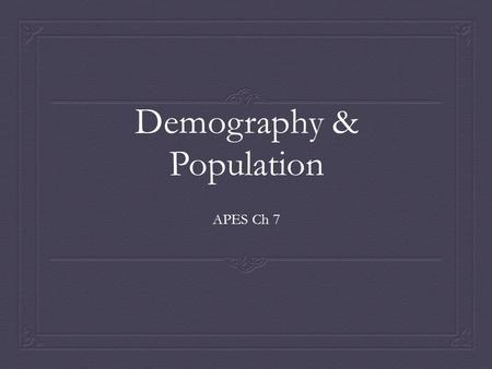 Demography & Population