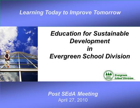 Education for Sustainable Development in Evergreen School Division