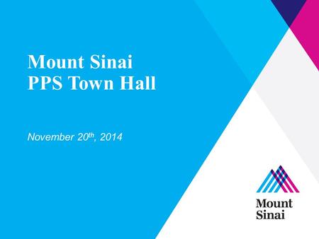 Mount Sinai PPS Town Hall
