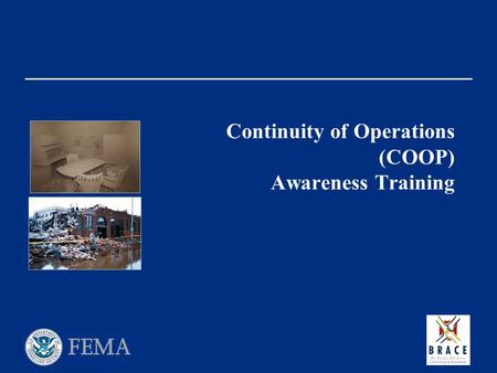 Continuity of Operations (COOP) Awareness Training.