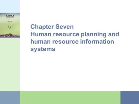 Human resource planning (HRP)